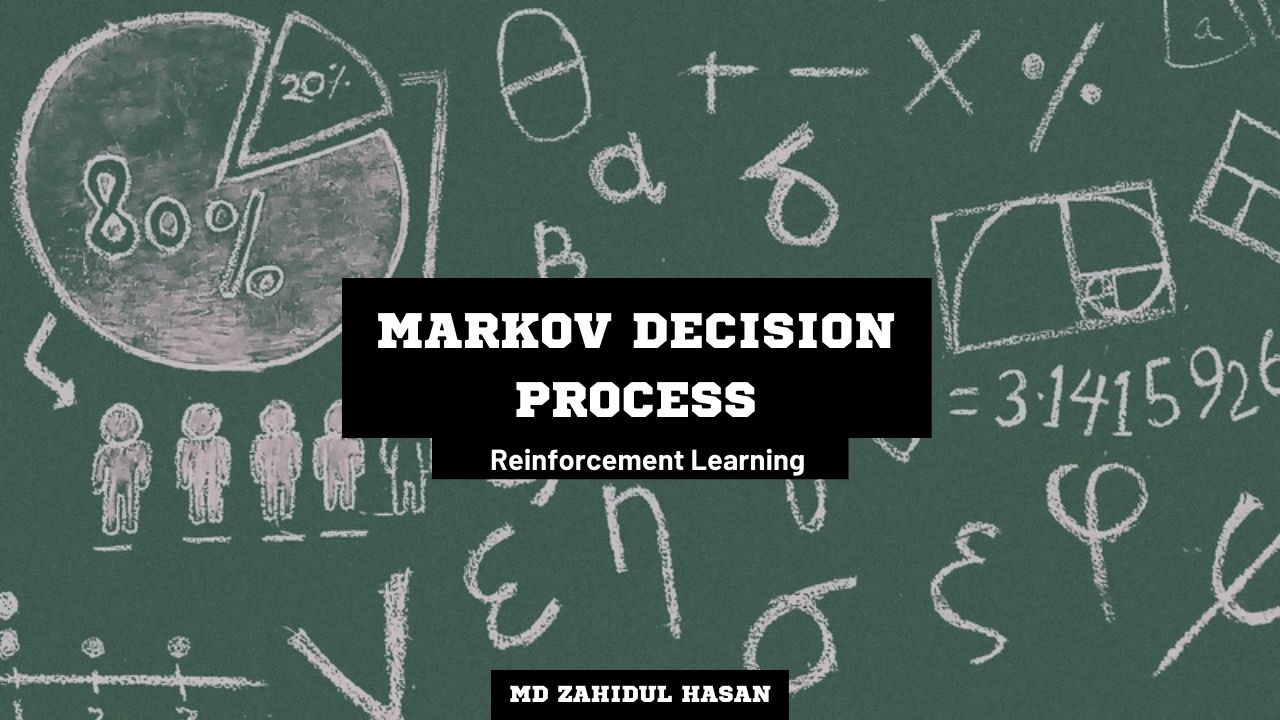 MDPs: Markov Reward Model, Markov Decision Process, Bellman Equations